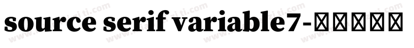 source serif variable7字体转换